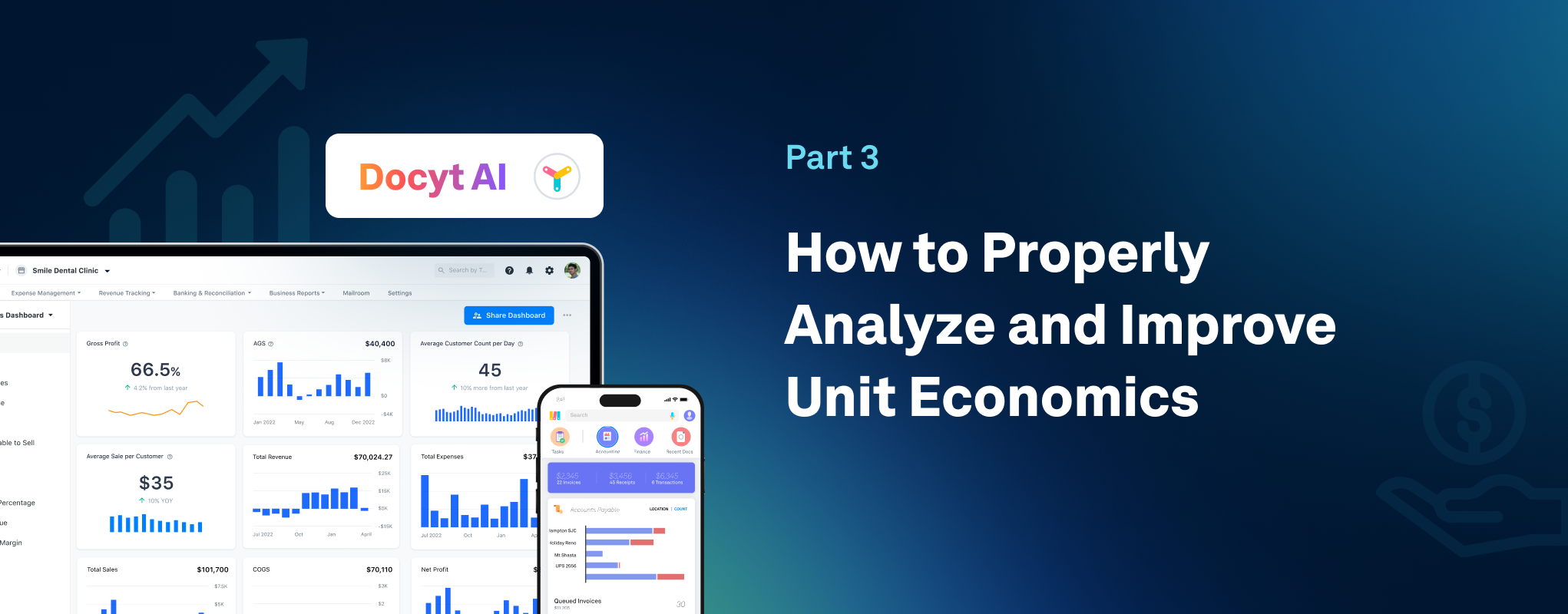 How to Properly Analyze and Improve Unit Economics, Part 3